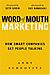 Andy Sernovitz: Word of Mouth Marketing: How Smart Companies Get People Talking